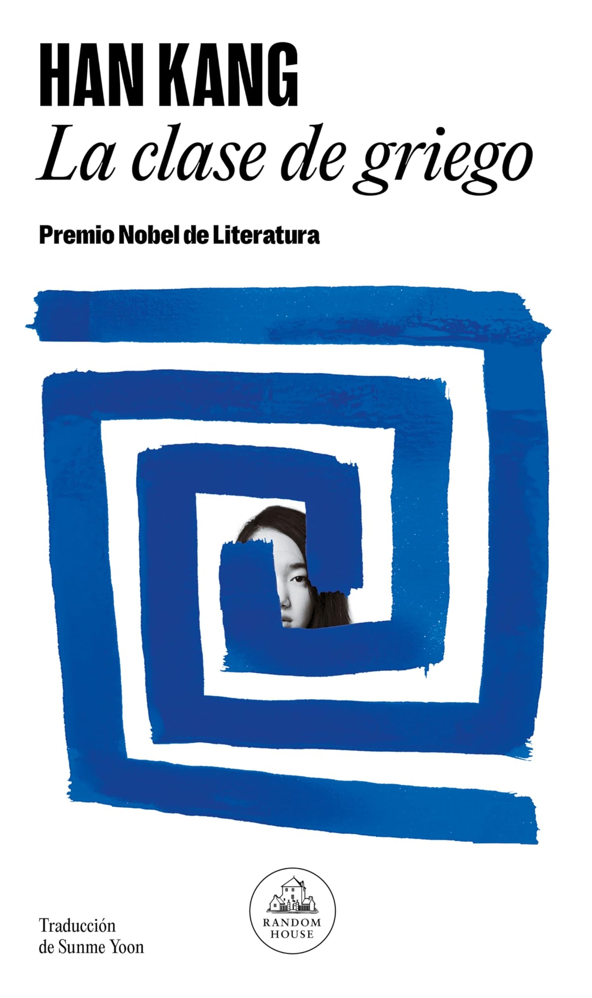 La clase de griego / Greek Lessons (Spanish Edition)