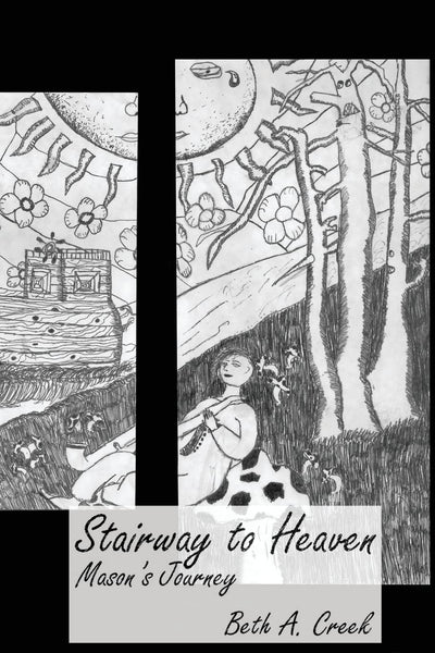 Stairway to Heaven: Mason's Journey