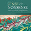 Sense and Nonsense: Evolutionary perspectives on human behaviour