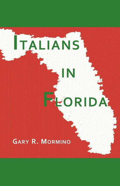 Italians in Florida (VIA Folios)