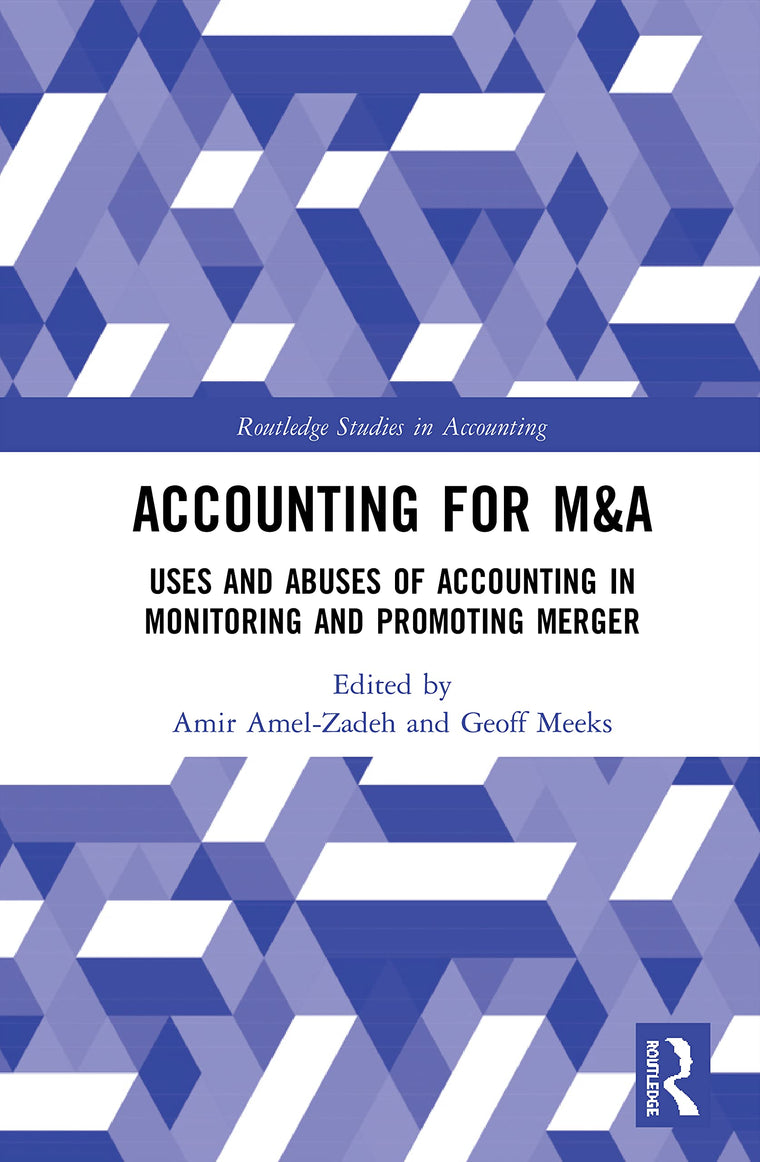 Accounting for M&A (Routledge Studies in Accounting)