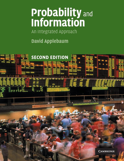 Probability and Information: An Integrated Approach