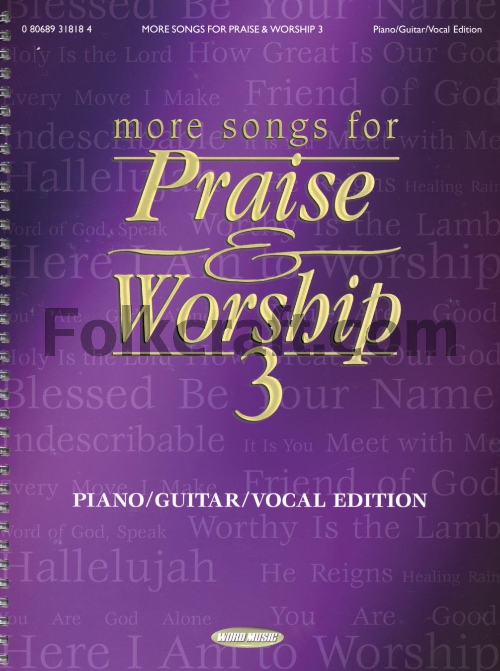 More Songs for Praise & Worship 3 Piano, Vocal and Guitar Chords