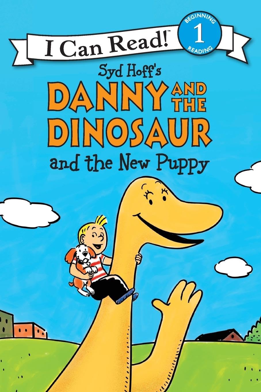 Danny and the Dinosaur and the New Puppy (I Can Read Level 1)