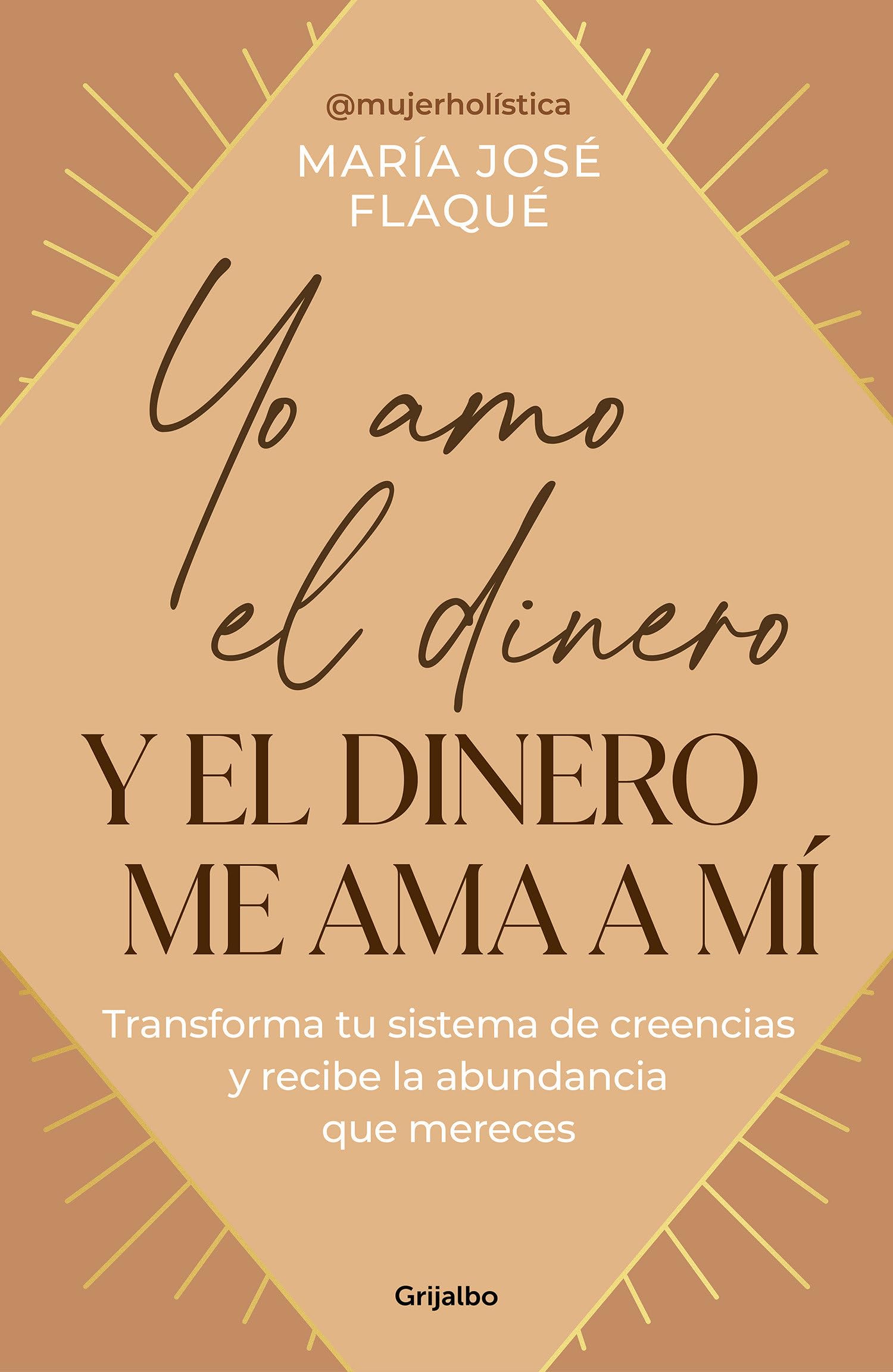 Yo amo el dinero y el dinero me ama a m / I Love Money, and Money Loves Me (Spanish Edition)