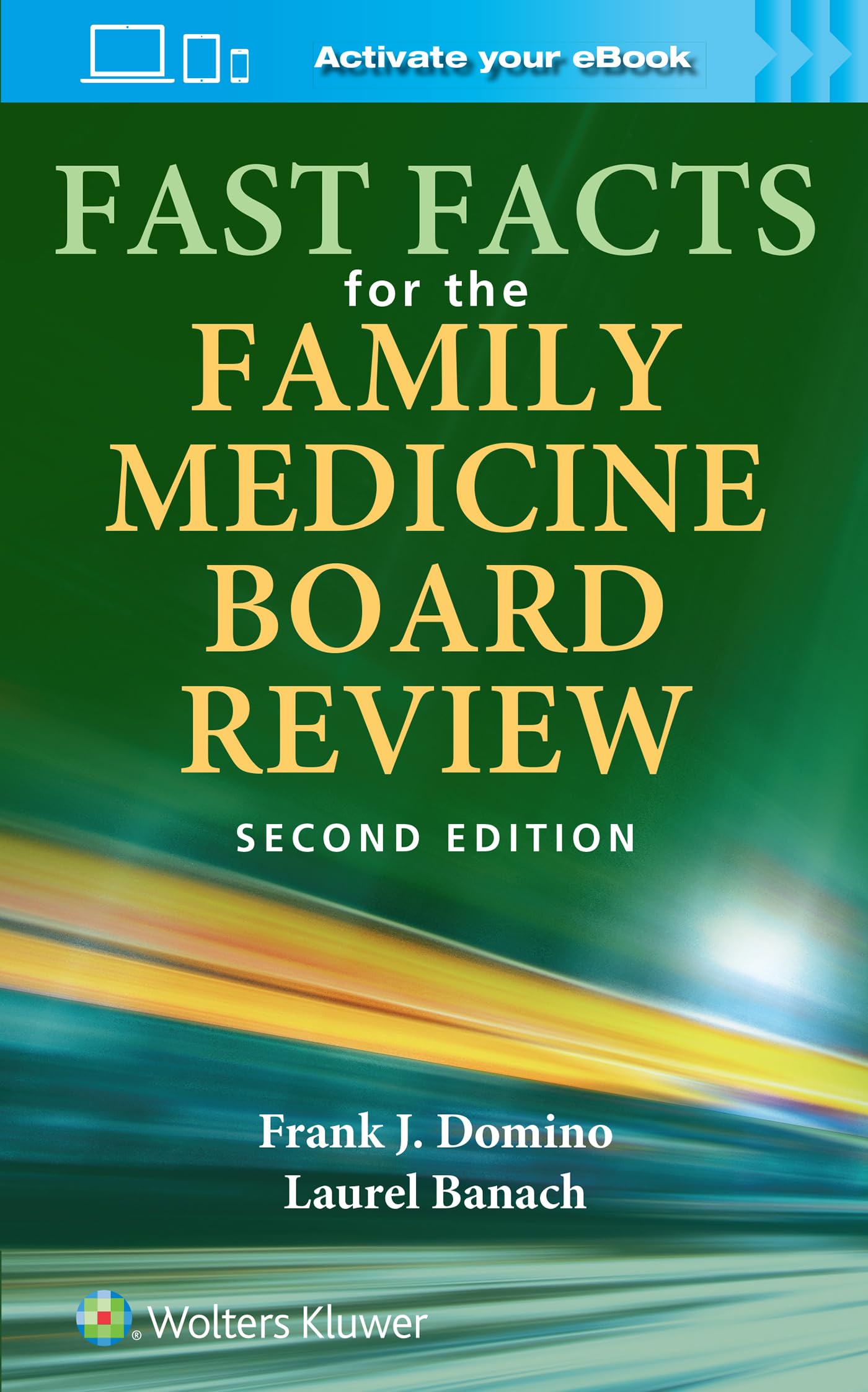 Fast Facts for the Family Medicine Board Review: Print  eBook with Multimedia