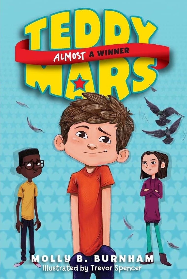 Teddy Mars Book #2: Almost a Winner (Teddy Mars, 2)