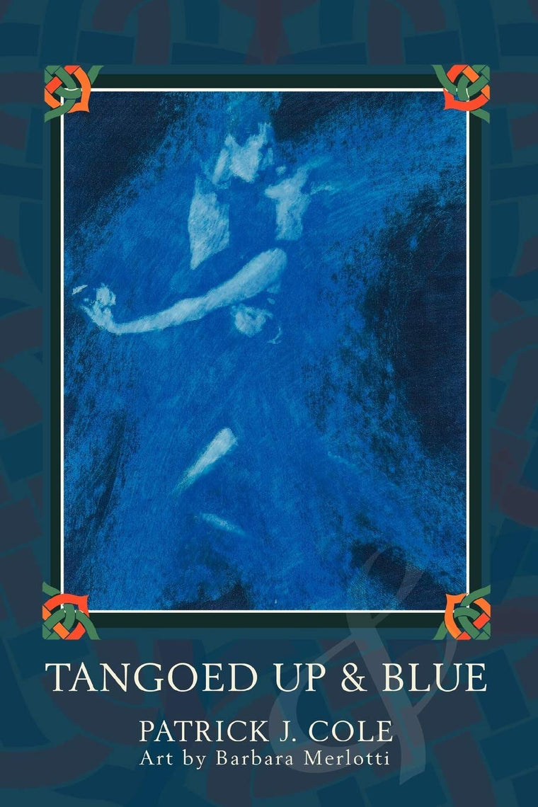 Tangoed Up & Blue