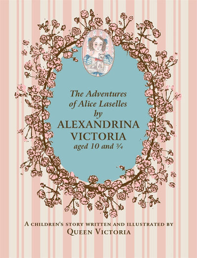 The Adventures of Alice Laselles
