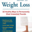 Alternative Medicine Magazine's Definitive Guide to Weight Loss: 10 Healthy Ways to Permanently Shed Unwanted Pounds (Alternative Medicine Guides)