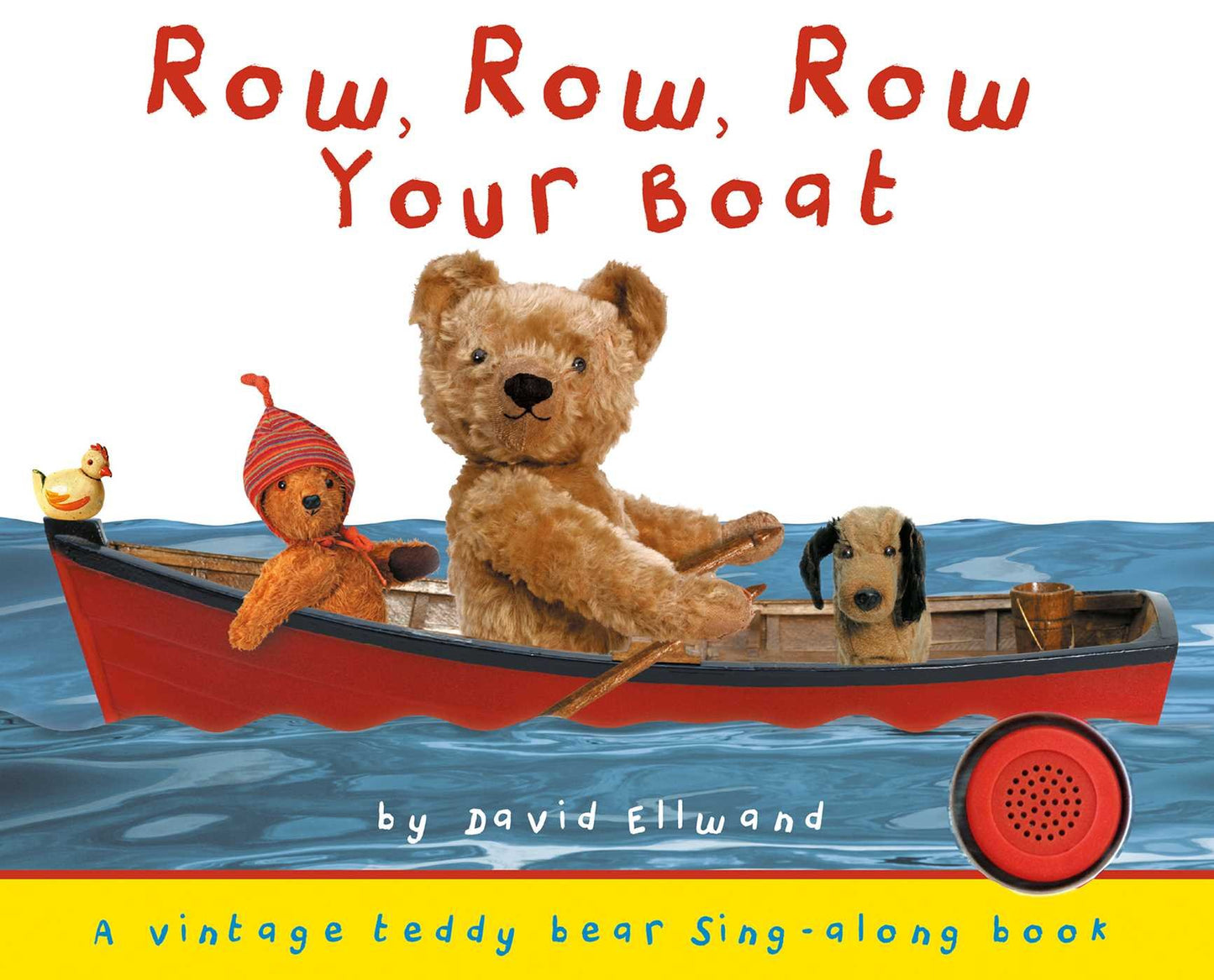Row, Row, Row Your Boat (Teddy Bear Sing-Along) by Ellwand