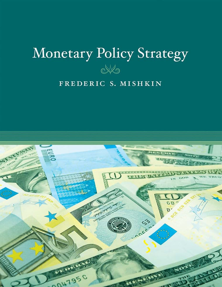 Monetary Policy Strategy (Mit Press)