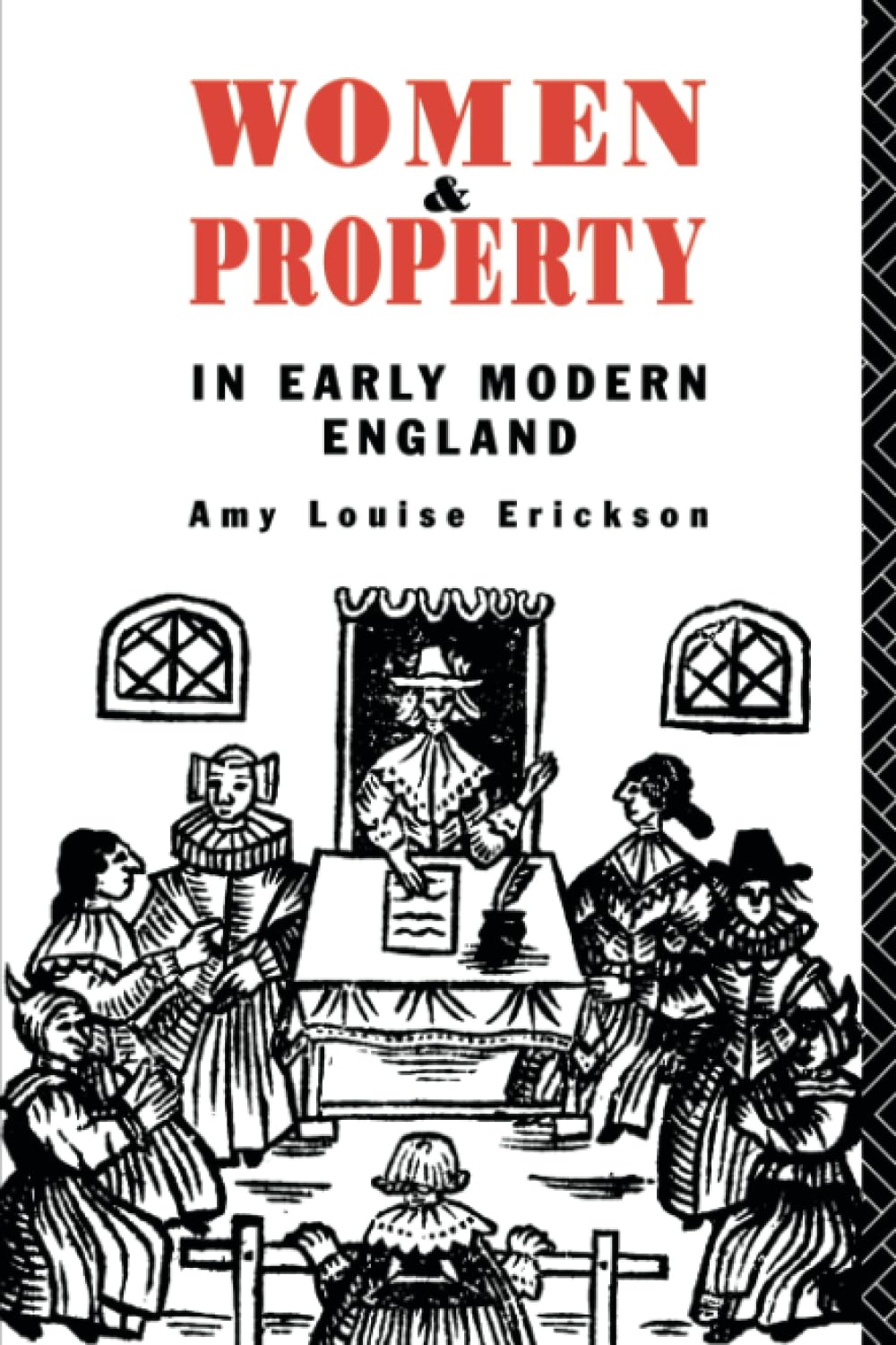 Women and Property: In Early Modern England