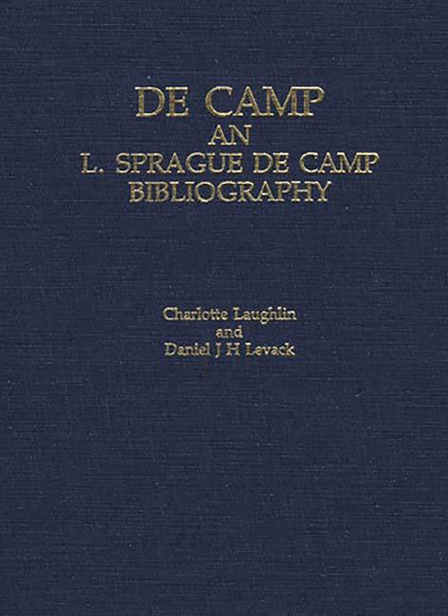 Decamp: An L. Sprague de Camp Bibliography