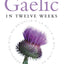 Scottish Gaelic in Twelve Weeks
