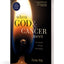 When God & Cancer Meet