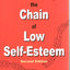 Breaking the Chain of Low Self-Esteem