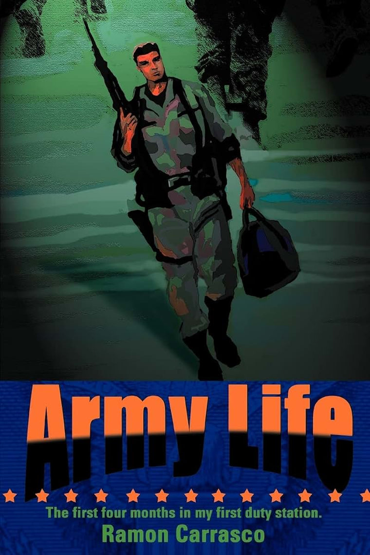 Army Life: The first four months in my first duty station.