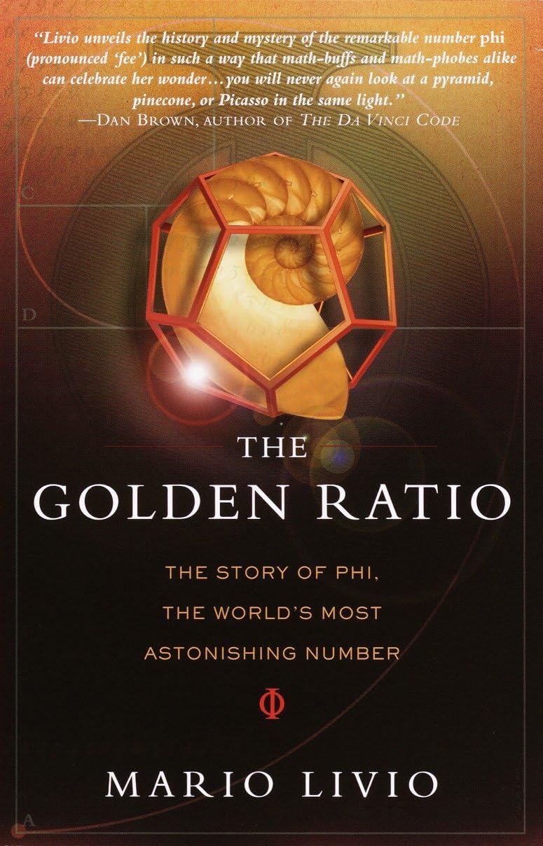 The Golden Ratio: The Story of PHI (Hardcover)