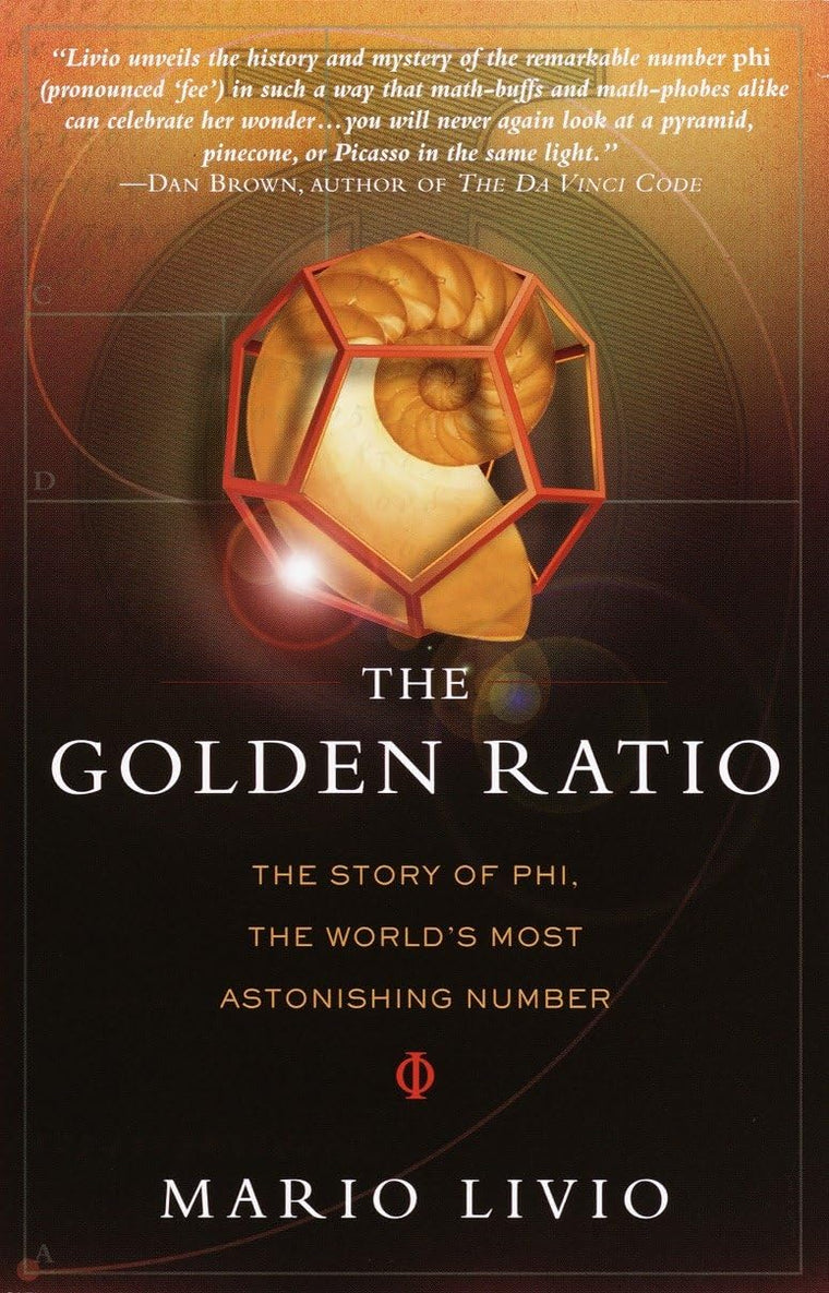 The Golden Ratio: The Story of PHI (Hardcover)