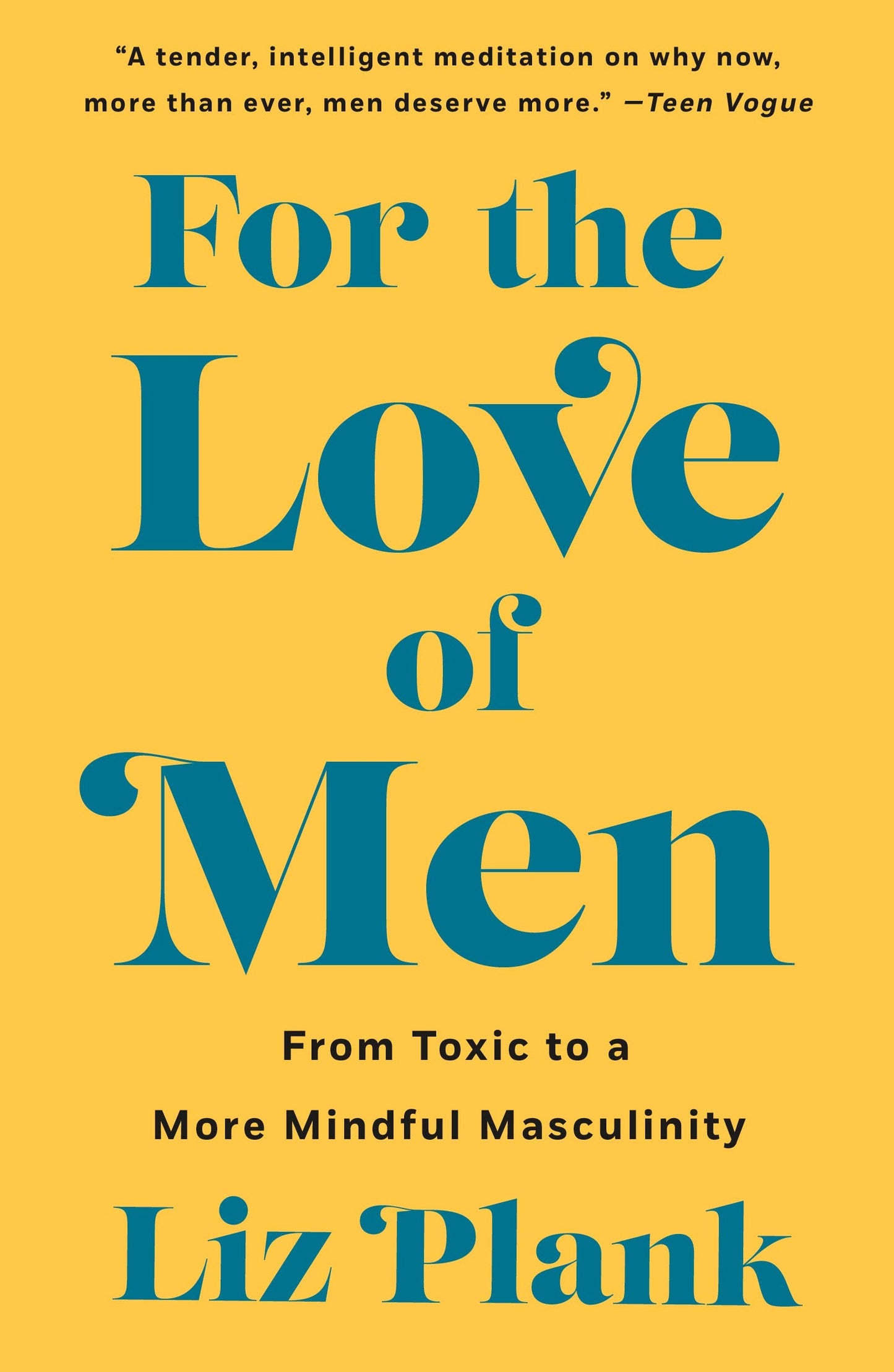 For the Love of Men by Plank, Liz