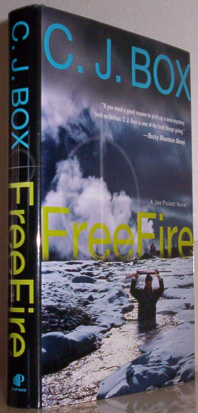 Free Fire (Joe Pickett) by Box, C. J.