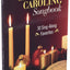 A Classic Christmas Caroling Songbook: 30 Sing-Along Favorites