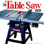 The Table Saw Book, Completely Revised and Updated