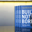 Built, Not Born: A Self-Made Billionaire's No-Nonsense Guide for Entrepreneurs