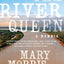 The River Queen: A Memoir