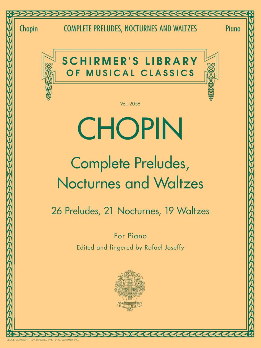 Frederic Chopin Complete Preludes Nocturnes and Waltzes for Piano  Advanced Classical Sheet Music Book for Pianists and Teachers  Romantic Piano ... (Schirmer's Library of Musical Classics)