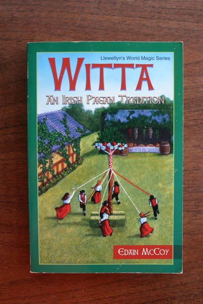 Witta: An Irish Pagan Tradition (Llewellyn's World Magic)