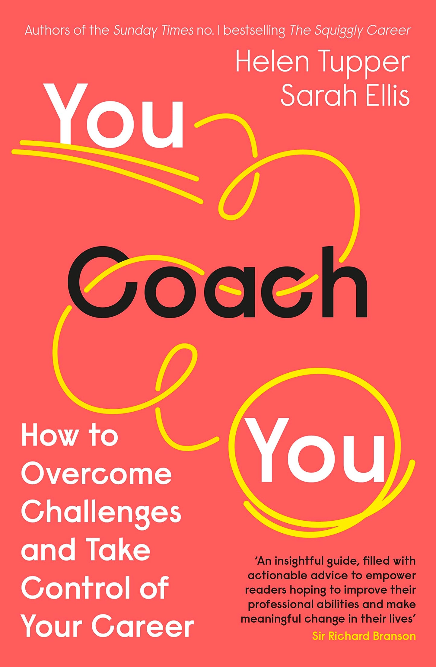You Coach You: How to Overcome Challenges and Take Control of Your Career