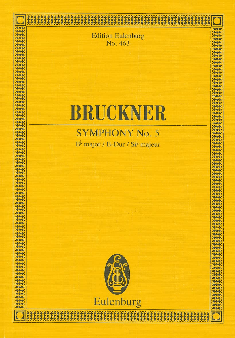 Symphony No. 5 in B-Flat Major: Study Score (Edition Eulenburg)