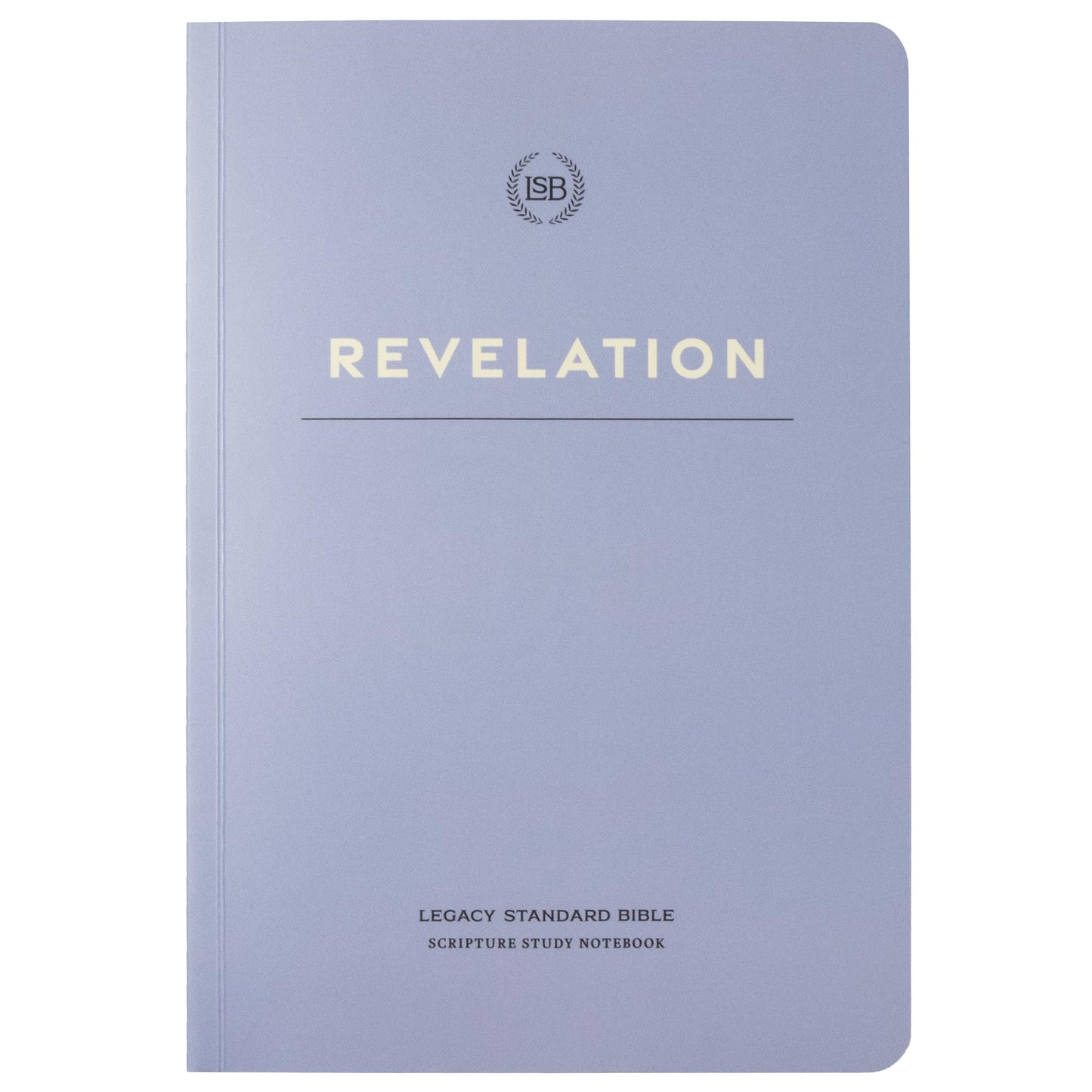 LSB Scripture Study Notebook: Revelation (Journal Edition of the Legacy Standard Bible in Single Column, Wide-Margin, Lay-Flat Format with Lined Pages Next to Each Page of Text)