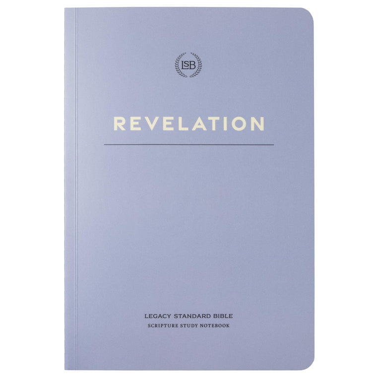 LSB Scripture Study Notebook: Revelation (Journal Edition of the Legacy Standard Bible in Single Column, Wide-Margin, Lay-Flat Format with Lined Pages Next to Each Page of Text)