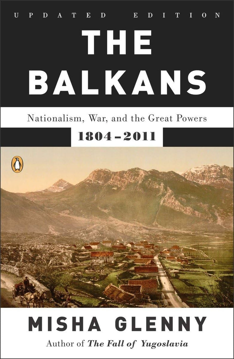 The Balkans: Nationalism, War, and the Great Powers, 1804-20