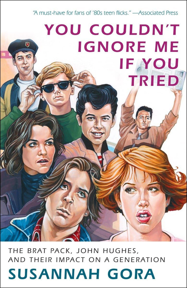 You Couldn't Ignore Me If You Tried: The Brat Pack, John Hug