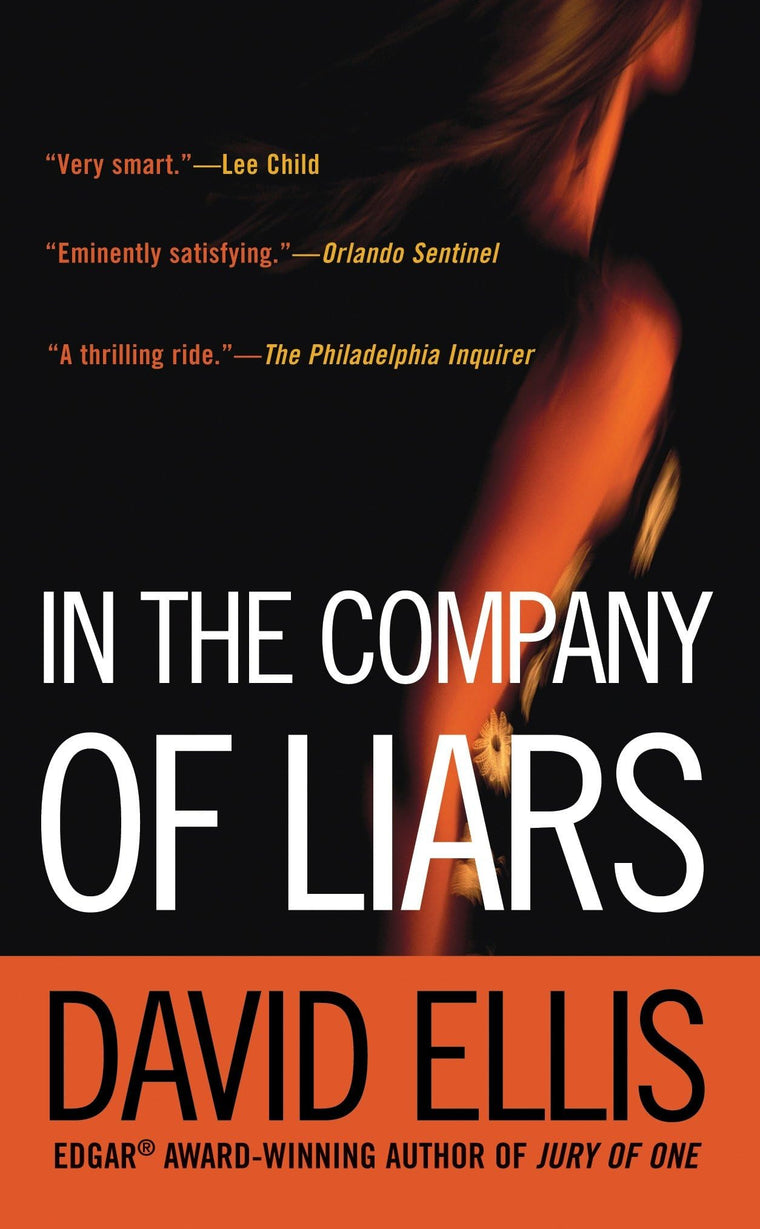 In the Company of Liars: A Thriller