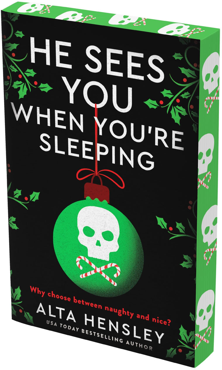 He Sees You When You're Sleeping: A Dark and Steamy Holiday Romance of Obsession and Secrets-Where Desire Meets Danger in the Heart of NYC (Naughty or Nice, 1)