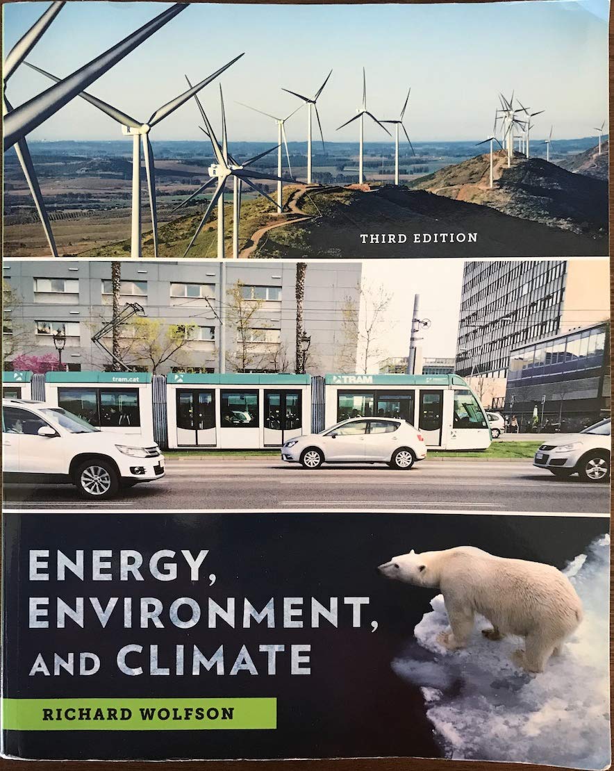 Energy, Environment, and Climate by Wolfson, Richard