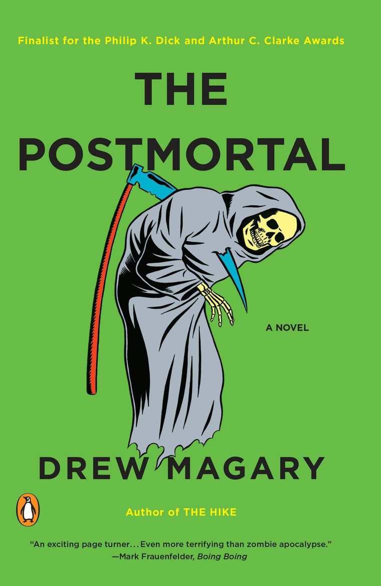 The Postmortal by Drew Magary (Paperback)
