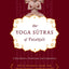 The Yoga Sutras of Pata?jali: A New Edition, Translation, and Commentary