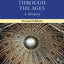 The Catholic Church through the Ages, Second Edition: A History