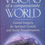 Visions of a Compassionate World: Guided Imagery for Spiritu