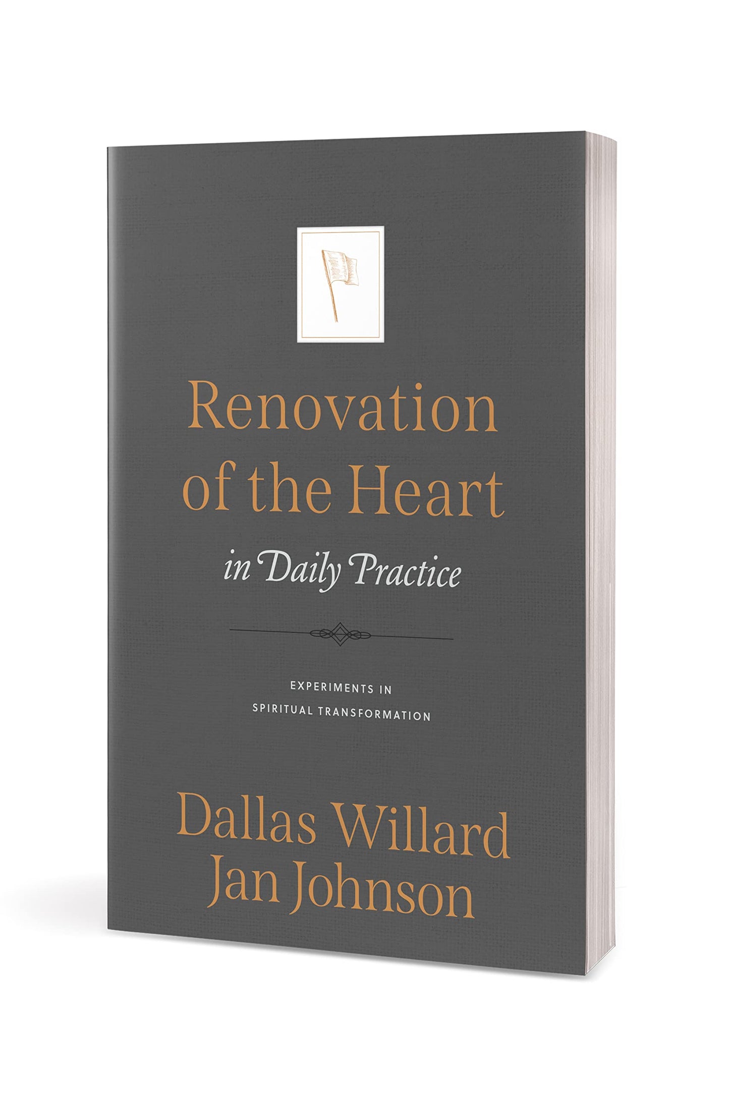 Renovation of the Heart in Daily Practice: Experiments in Spiritual Transformation