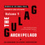 The Gulag Archipelago [Volume 1]: An Experiment in Literary