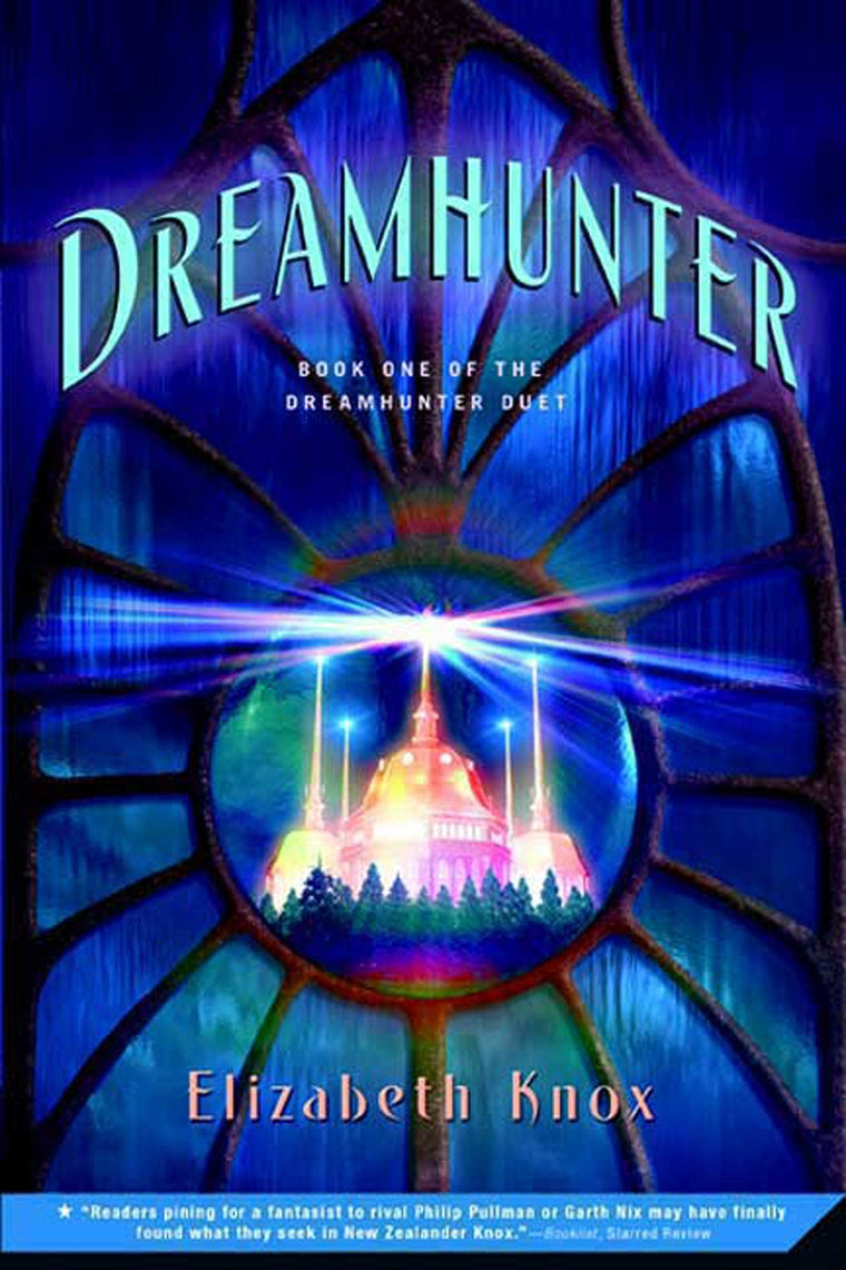 Dreamhunter: Book One of the Dreamhunter Duet (Dreamhunter Duet, 1)