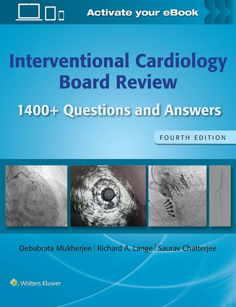 Interventional Cardiology Board Review: 1400 Questions and Answers: Print  eBook with Multimedia