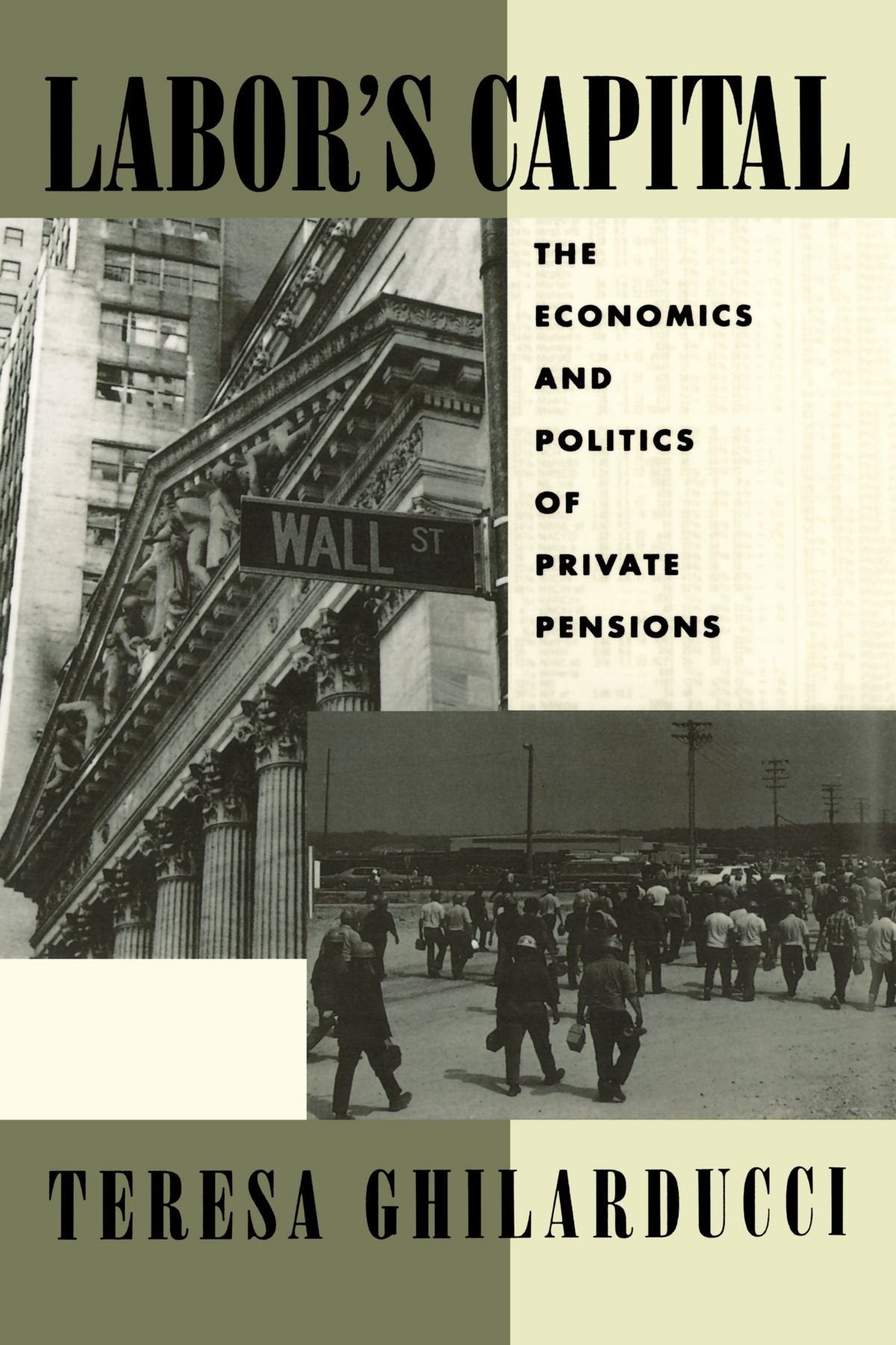 Labor's Capital (MIT Press)